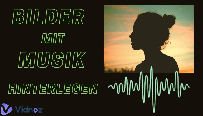 Bilder mit Musik hinterlegen mithilfe von KI Apps und Online Tools