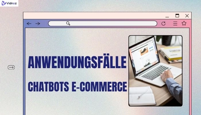 chatbot-ecommerce-anwendungsfaelle
