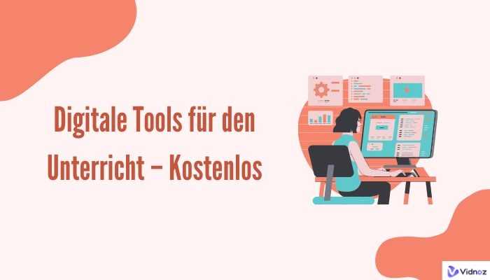 Digitale Tools für den Unterricht – Die besten Tools für Lehrkräfte Kostenlos