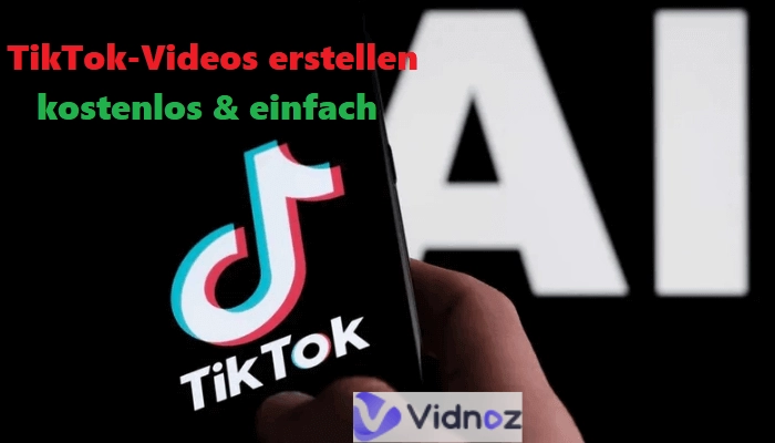 Erstellen Sie krasse TikTok Videos, kostenlos und unkompliziert