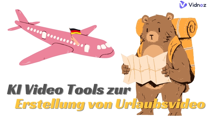 Die besten KI Tools zum Erstellen unvergesslicher Urlaubsvideos