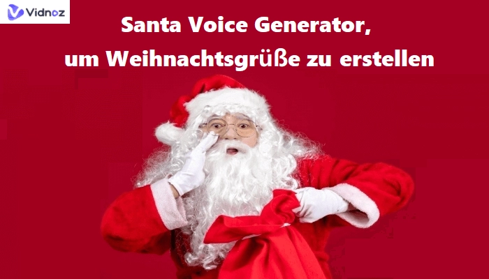 Die 5 besten Santa Voice Generator: Stimmenverzerrer, um Weihnachtsmann Stimme zu erstellen