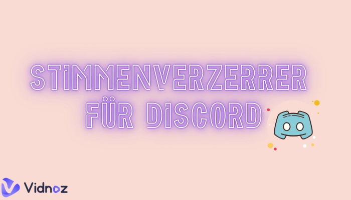 stimmenverzerrer fuer discord