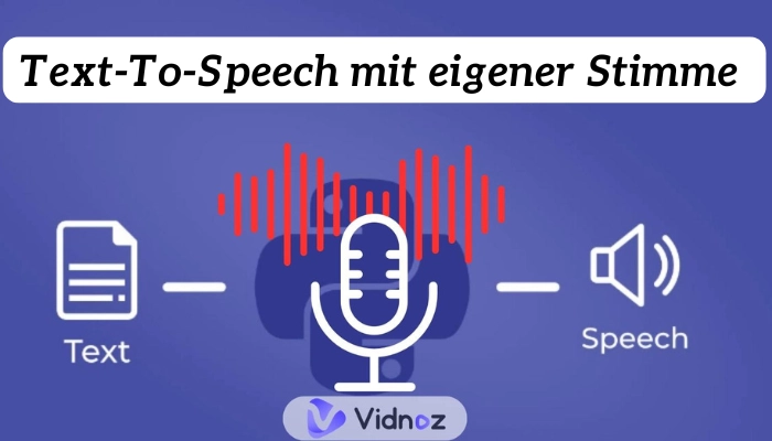 Text zur Sprache mit eigener Stimme in 3 Schritten umwandeln - mit 6 einfachen Tools