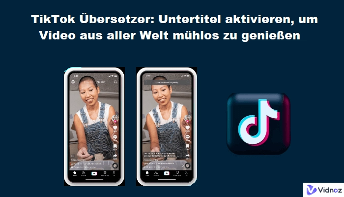 TikTok Übersetzer: Untertitel aktivieren, um Video aus aller Welt mühlos zu genießen