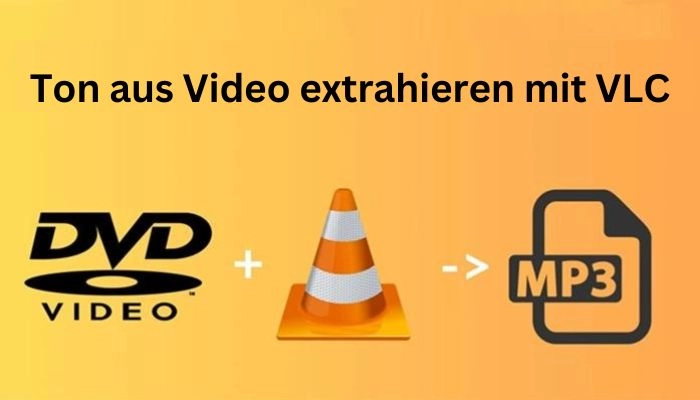 Ton aus Video extrahieren mit VLC