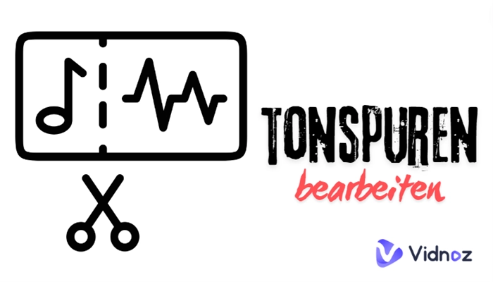 6 Hervorragende Tools zum Bearbeiten von Tonspuren Einfach und Schnell