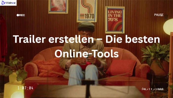 Trailer erstellen – Die 6 besten Tools empfohlen & KI-Lösungen online kostenlos