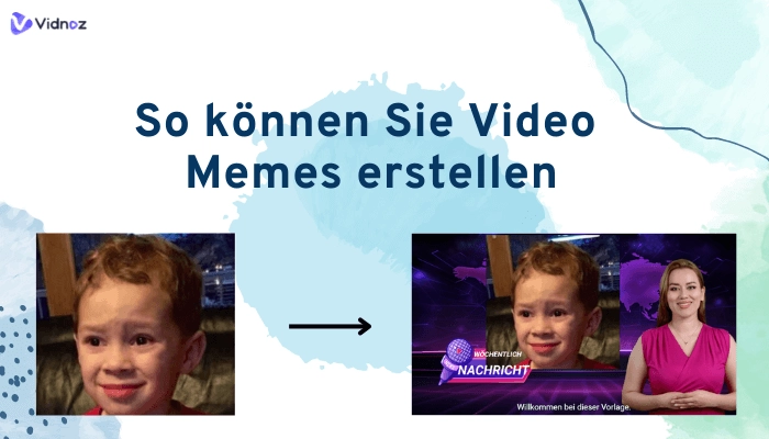 Anleitung: So können Sie Video-Memes erstellen